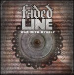 Faded Line - 'War With Myself' (2009) [EP]