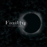 Frailty - 'Lost Lifeless Light' (2008)