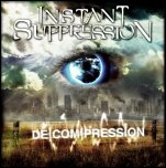 Instant Suppression - 'De(com)pression' (2009) [Single]