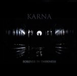 Karna - 'Forever In Darkness' (2008)