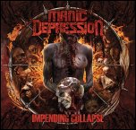 Manic Depression - 'Impending Collaps' (2010)