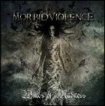 Morbid Violence - 'Winds Of Madness' (2009)
