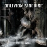 Oblivion Machine - 'Unnatural & Wrong' (2008)