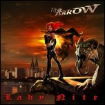 The Arrow - 'Lady Nite' (2008)