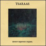 Tsaraas - 'Шепот Зарытых Сердец' (2008)