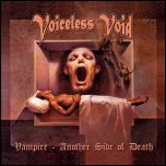 Voiceless Void - 'Vampire - Another Side of Death' (2005)