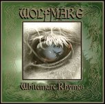 Wolfmare - 'Whitemare Rhymes' (2008)