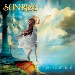 Sunrise - 'Trust Your Soul' (2009)