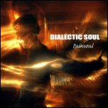 DIALEСTIC SOUL - Painsoul