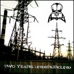 ARCHALAXIS - Two Years Underground (EP, 2011)