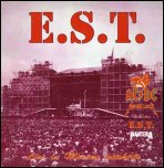 E.S.T. - E.S.T. -
