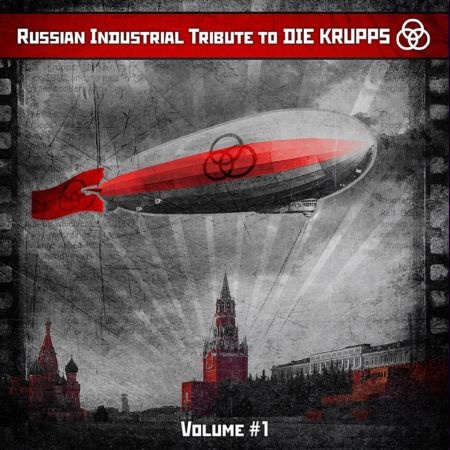 Russian Industrial Tribute to DIE KRUPPS (vol. 1, 2013)