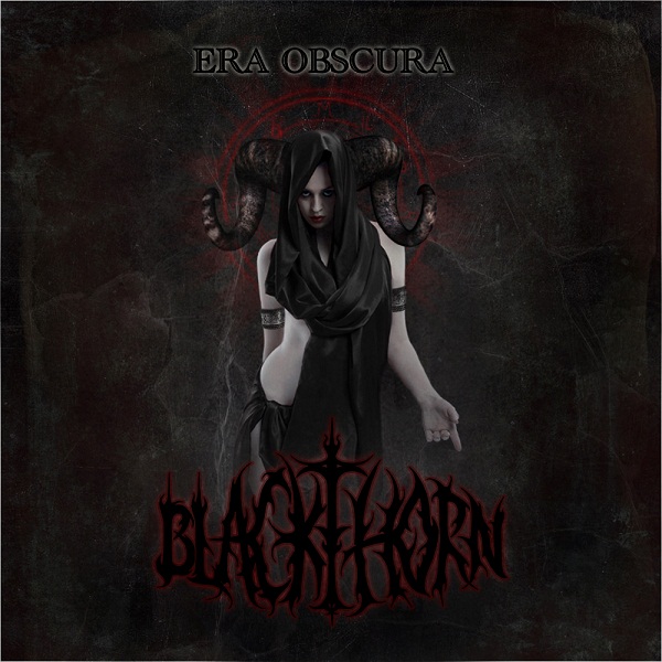 BLACKTHORN - Era Obscura (Single, 2012)