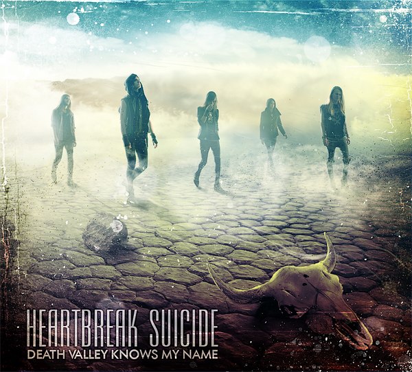HEARTBREAK SUICIDE - Death Valley Knows My Name (EP, 2013) HEARTBREAK SUICIDE - Death Valley Knows My Name (EP, 2013)