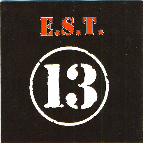 E.S.T. — «13» (1995) [слушать, скачать альбом]