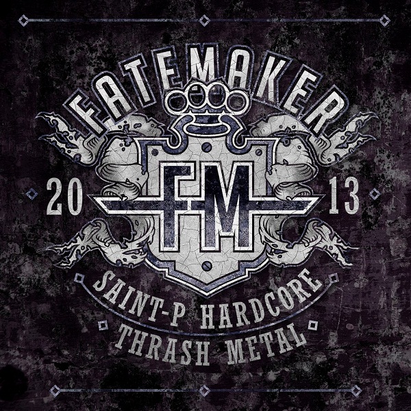 FATEMAKER - 2013.FM (EP, 2013)