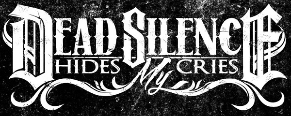 DEAD SILENCE HIDES MY CRIE DEAD SILENCE HIDES MY CRIE