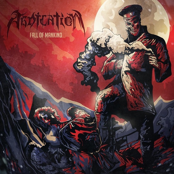 ABDICATION - Fall of Mankind (EP, 2014) ABDICATION - Fall of Mankind (EP, 2014)