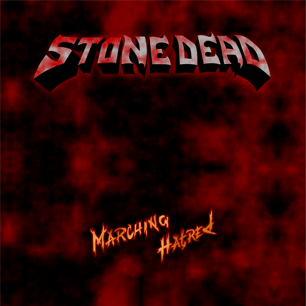 STONE DEAD - Marching Hatred (1994) [Demo]