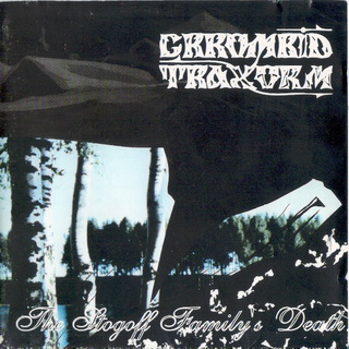 CRROMBID TRAXORM - The Stogoff Family's Death (1994)