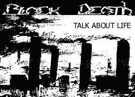 BLACK DEATH - Talk About Life (1994) [Demo]