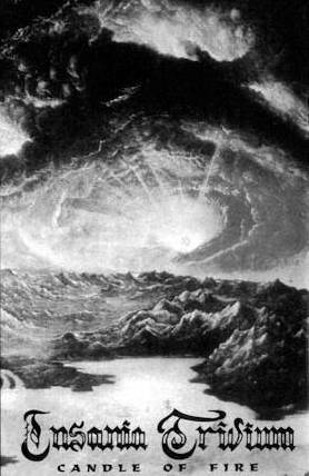INSANIA TRIVIUM - Candle Of Fire (1997) [Demo]