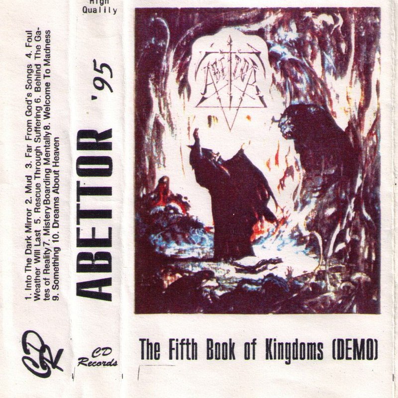ABETTOR — «The Fifth Book Of Kingdoms» (1995) [Demo] (слушать, скачать альбом)