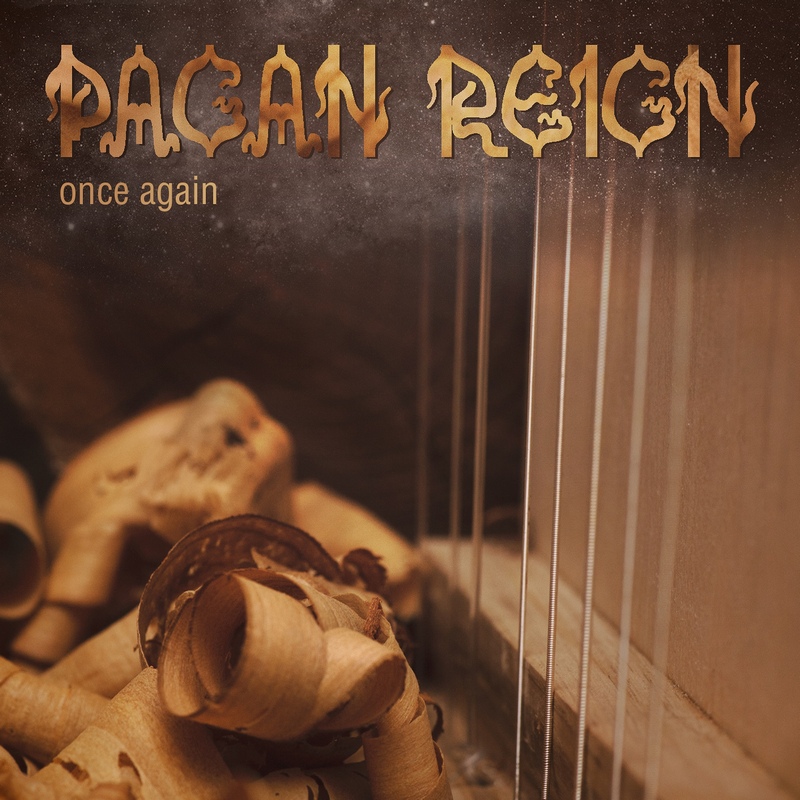 PAGAN REIGN — «Once Again» (2018) [слушать, скачать альбом]