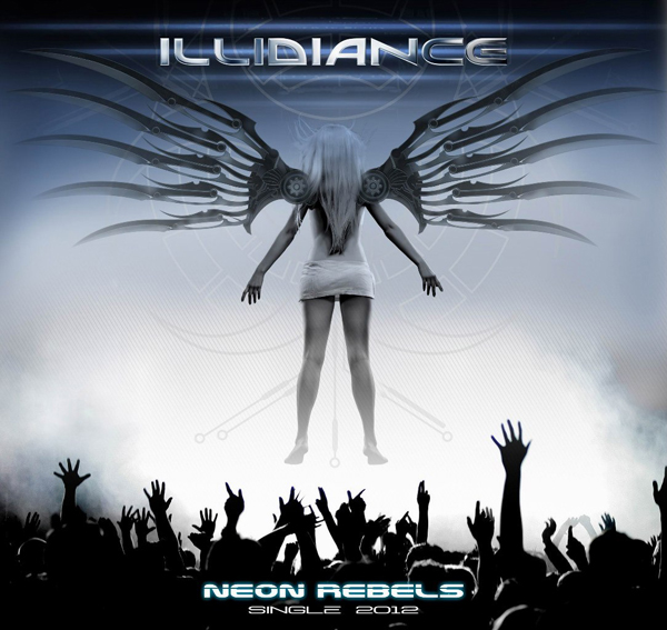 ILLIDIANCE Neon Rebels 2012