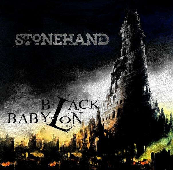 STONEHAND - Black Babylon (2011) STONEHAND - Black Babylon (2011)