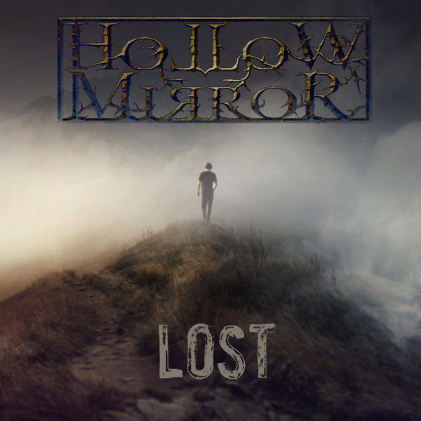 HOLLOW MIRROR Lost 2012 Single