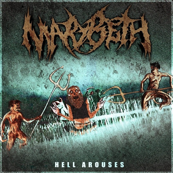 MARYBETH - Hell Arouses (2012)