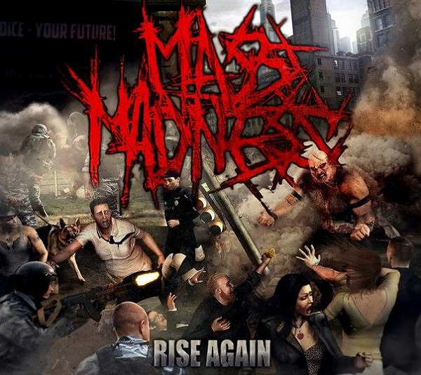 MASS MADNESS - Rise Again (2014)