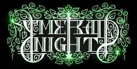 EMERALD NIGHT