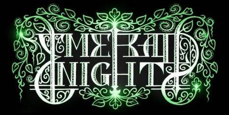 EMERALD NIGHT