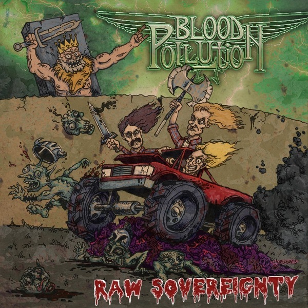 BLOOD POLLUTION - Raw Sovereignty (2015)