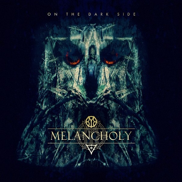 MELANCHOLY - On The Dark Side (EP, 2012) MELANCHOLY - On The Dark Side (EP, 2012)