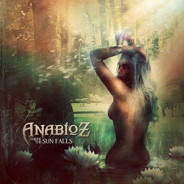 ANABIOZ - There The Sun Falls
