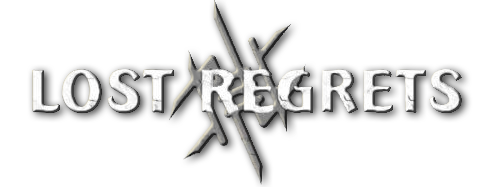 Lost Regrets Lost Regrets