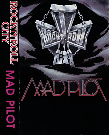 ROCK N ROLL CITY Mad Pilot 1995