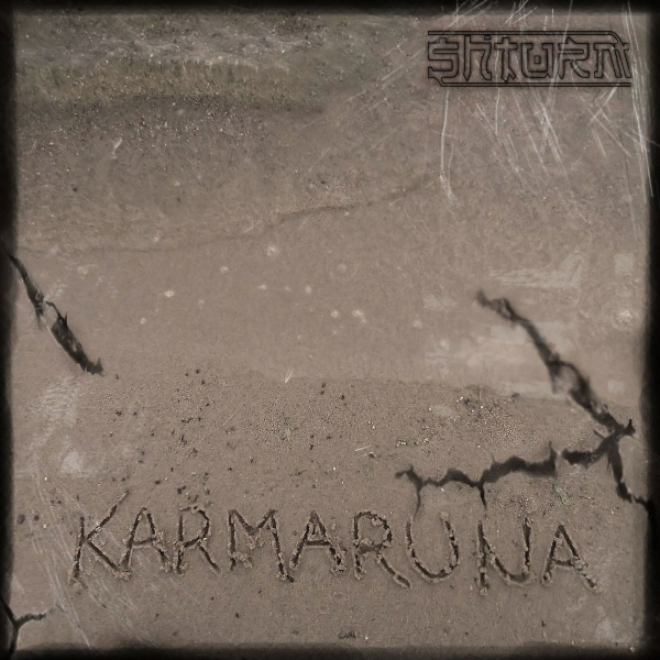 SHTURM - Karmaruna (2012)