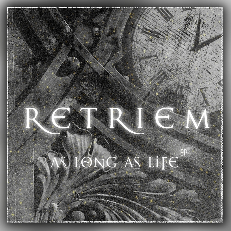 RETRIEM — «As Long As Life» (2018) [EP] (слушать, скачать альбом)