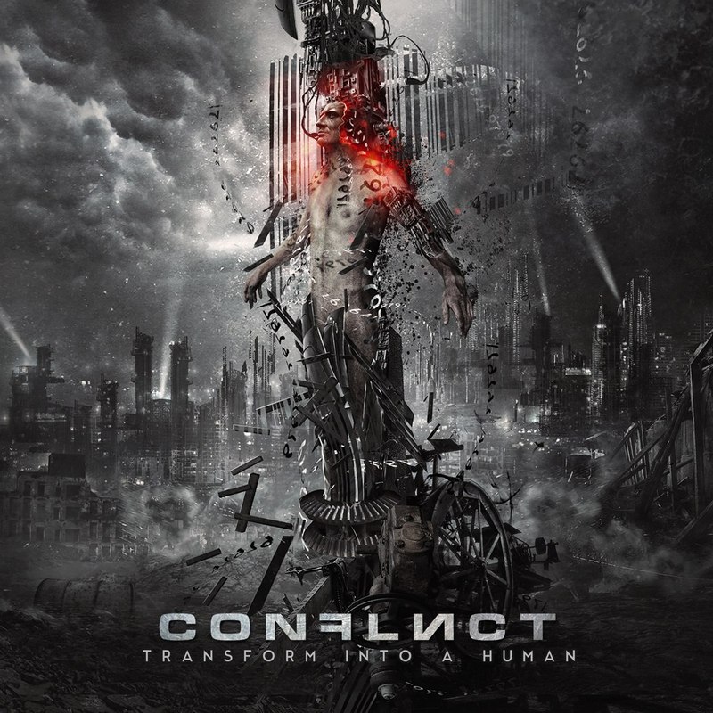 CONFLICT — «Transform Into A Human» (2014) [слушать, скачать альбом]