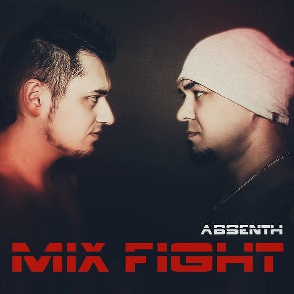ABSENTH - Mix Fight (ЕР, 2015) ABSENTH - Mix Fight (ЕР, 2015)