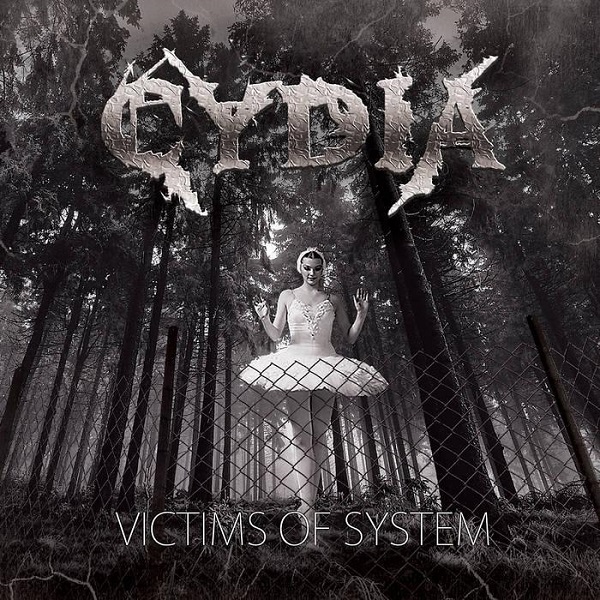 CYDIA - Victims Of System (2015)