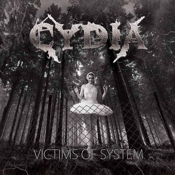 CYDIA - Victims Of System (2015) CYDIA - Victims Of System (2015)