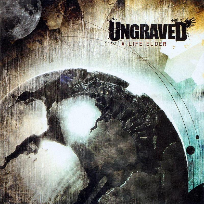 UNGRAVED — «A Life Elder» (2006) [слушать, скачать альбом]