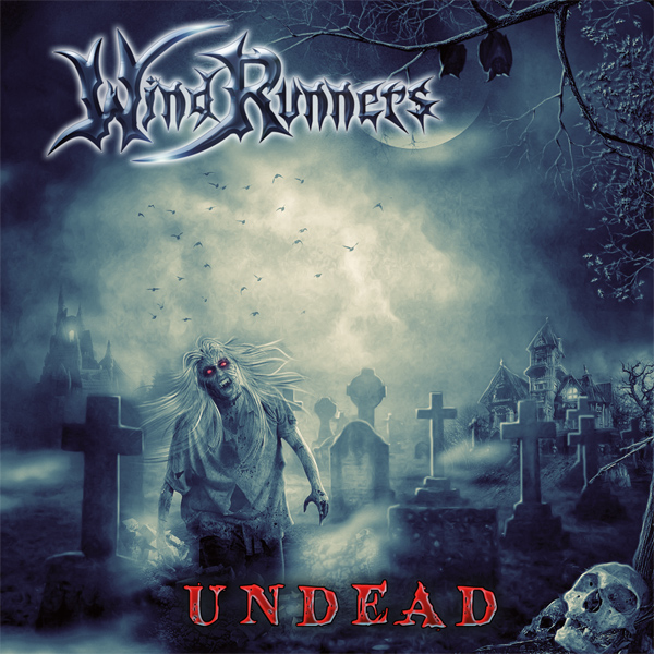 WINDRUNNERS - Undead (2013)